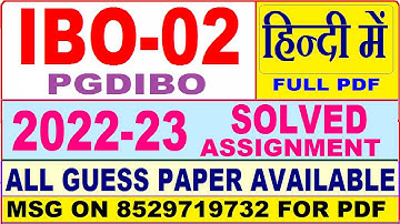 ibo 02 solved assignment 2022-23 / ibo 2 solved assignment in Hindi / ignou pgdibo solved