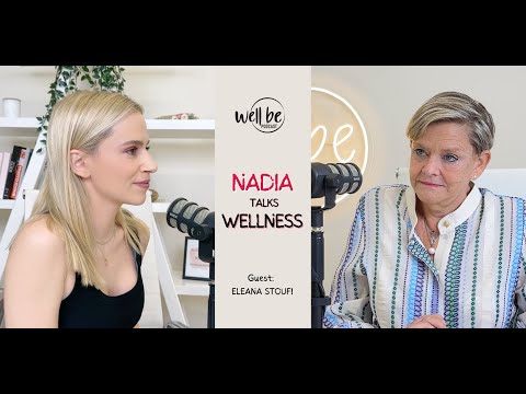 Nadia Talks Wellness: