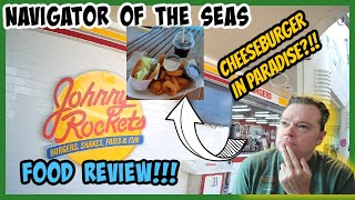 Royal Caribbean Johnny Rockets Food Review - Navigator of the Seas!