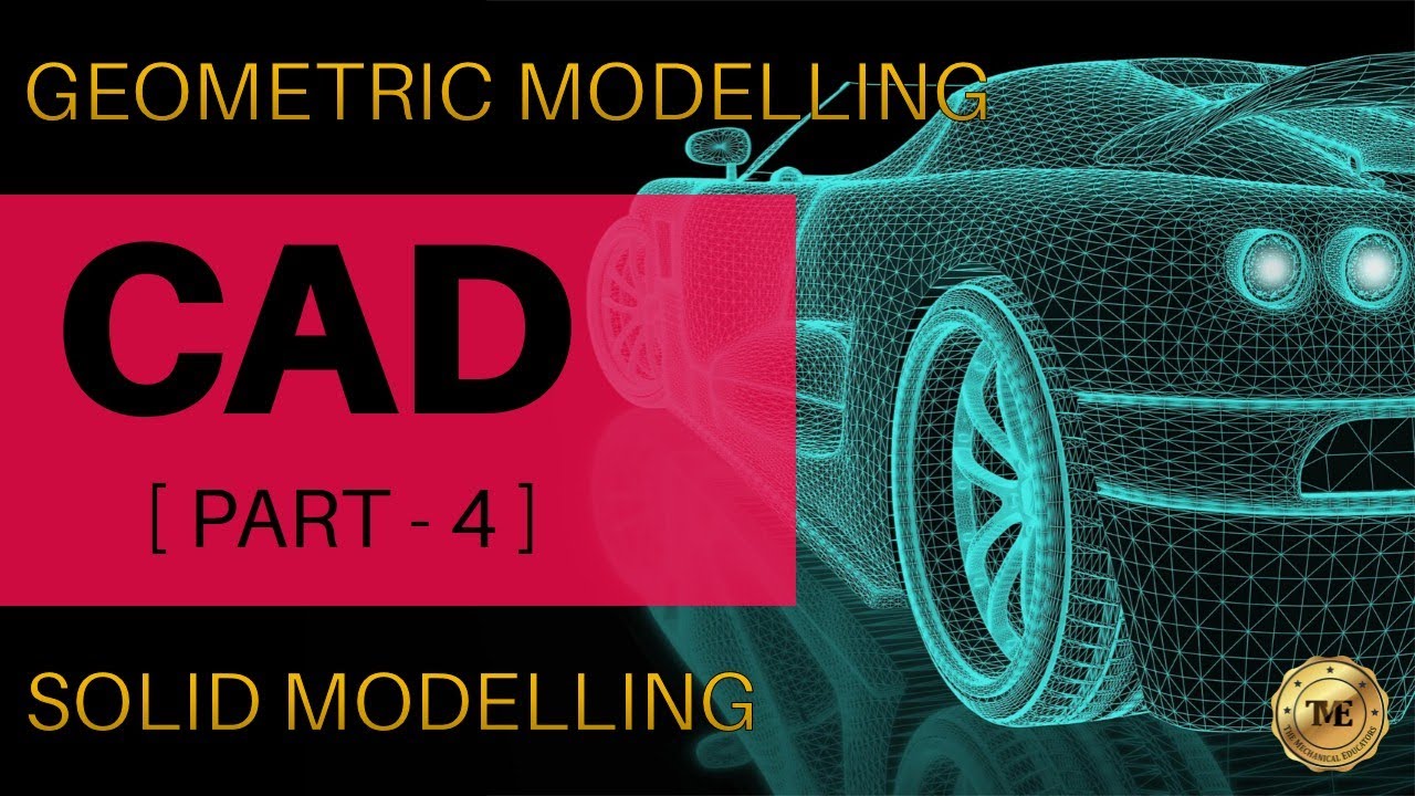 Solid Modelling in CAD [Gujarati] | Geometric Modelling | Part - 4 ...