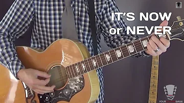 It's Now or Never by Elvis Presley- Guitar Lesson