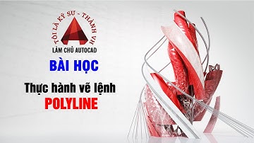 21 Bài tập thực hành lệnh vẽ đường đa tuyến POLYLINE trong AutoCAD