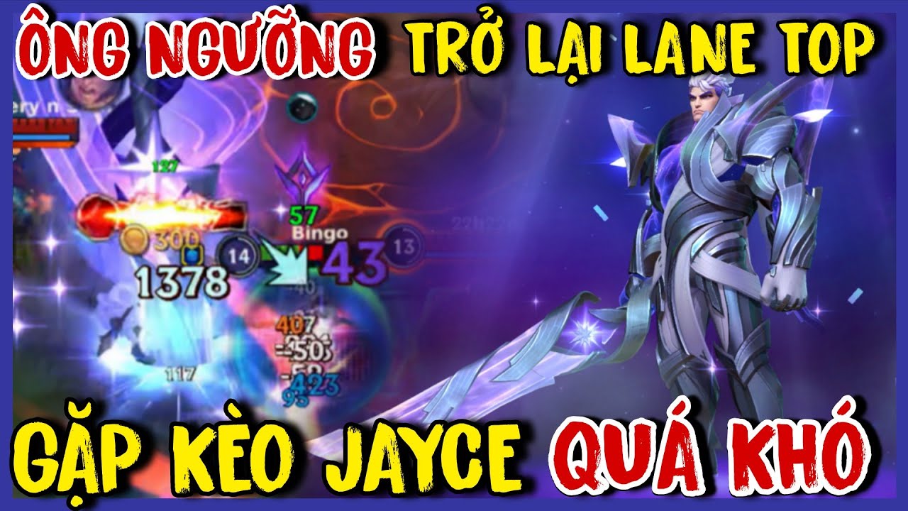 TỐC CHIẾN : Garen Đụng Độ Jayce Căng Tay, Và Cách Để Lật Kèo Bằng Ông Ngưỡng