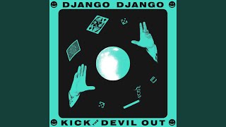Kick the Devil Out (Fimber Bravo Remix)