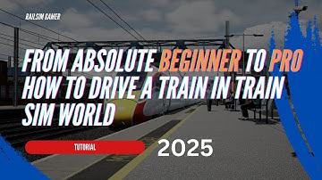 From Beginner to Pro: Mastering Train Controls in Train Sim World 5