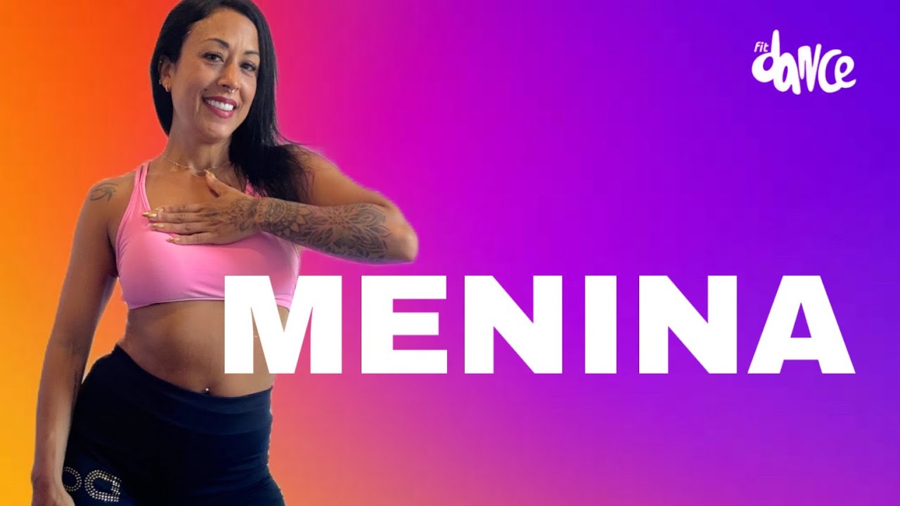 MENINA - Dennis e Léo Foguete | FitDance (Coreografia)