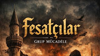 Grup Mücadele Fesatçilar