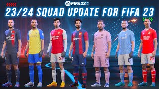 23/24 New Transfers Squad Update V2 For FIFA 23 TU15 23/24 New Transfers Squad Update V2 For FIFA 23 TU15
