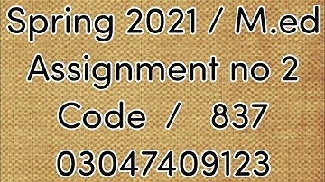 AIOU Solved Assignment No 2 Code 837 Spring 2021 |
