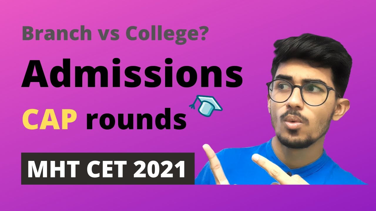 MHT CET 2022: ADMISSION, Counselling | Branch vs College | Ali Solanki
