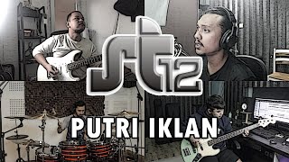 ST12 - Putri Iklan | ROCK COVER by Sanca Records