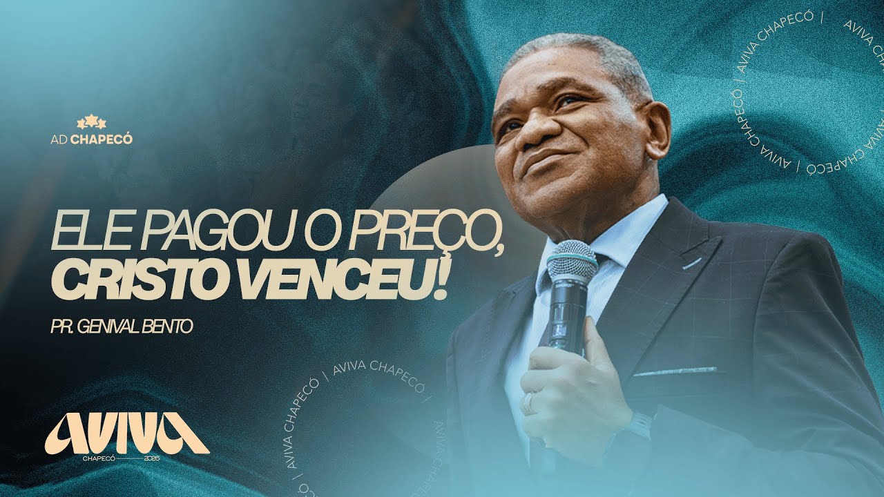 PR. GENIVAL BENTO - ELE PAGOU O PREÇO, CRISTO VENCEU! - AVIVA CHAPECÓ 2026  #aviva #pregação #cortes