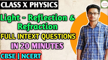 Full Ncert Intext Exercise Light Reflection and Refraction Class 10 Cbse Science