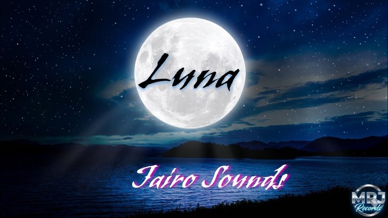 Lanzamiento: Luna - Instrumental | Catálogo Exclusivo MRJ Records 📈