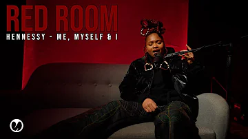 HENNESSY - me, myself & i | MajorStage Live RED ROOM Session