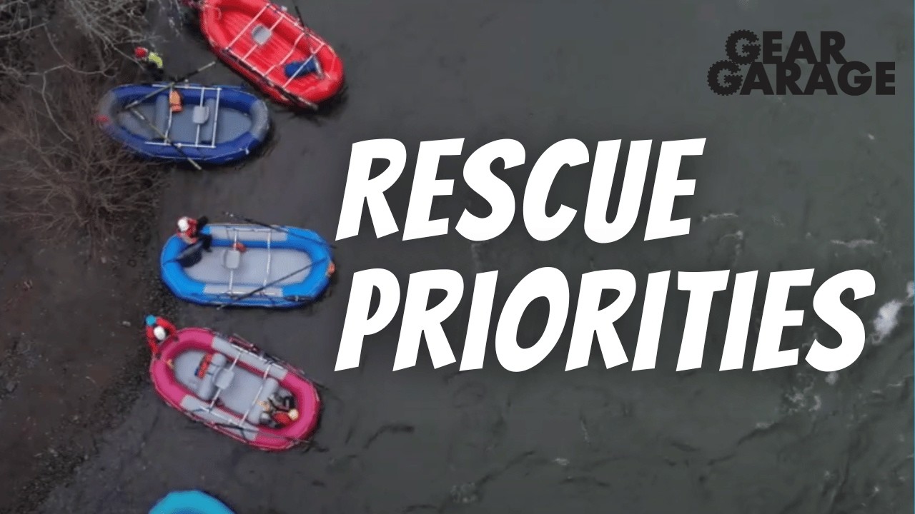 Whitewater Rescue Priorities