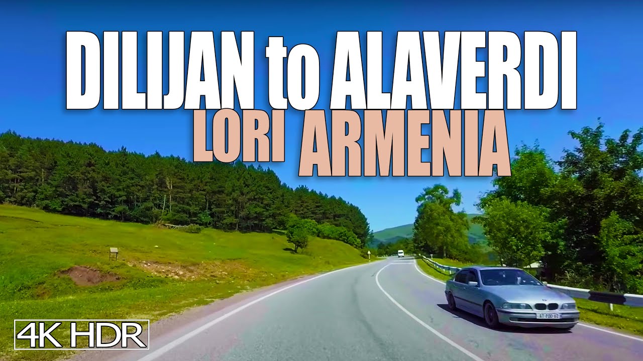 Discover Armenia’s Splendor: Driving from Dilijan to Alaverdi. July 16, 2025. 4K HDR 60fps