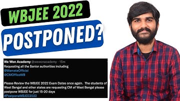 WBJEE Postponed 2022 Big Update | JEE Mains 2022 | WBJEE 2022 Exam Date