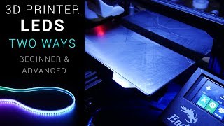 3D printer LEDs - Beginner and advanced versions - Neopixels!