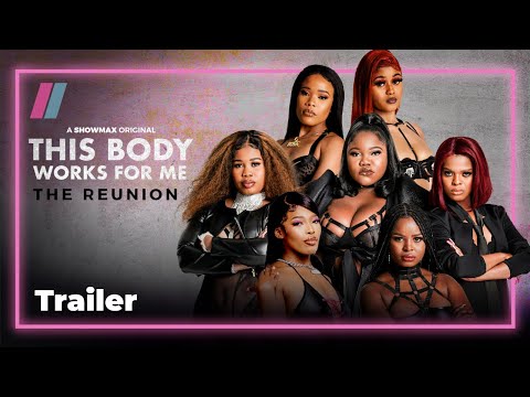 It'S About To Go Down ... | This Body Works For Me Reunion | Showmax Original