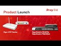 New DrayTek Switches and Routers Built for Seamless Transitions