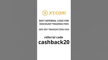 Save 30% on XT.COM Fees for LIFE! | XT.COM Referral Code is cashback20