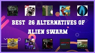 Alien Swarm | Best 26 Alternatives of Alien Swarm screenshot 5