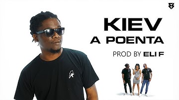 Kiev - A Poenta (prod. Eli F) - Official Videoclip