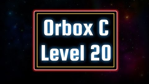 Orbox C (PC) - Bonus: Level 20 Solution