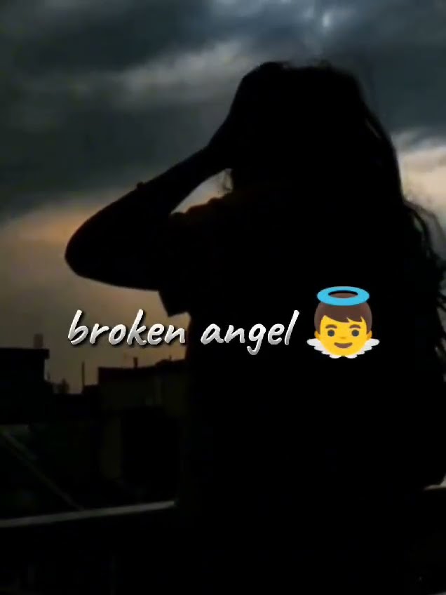 Broken angel ? ? ✨️ ?