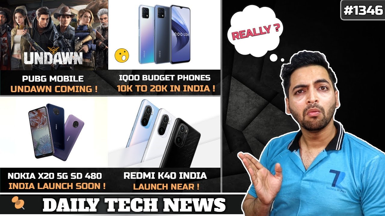 PUBG Mobile Undawn India,IQOO Budget Phone For 10k,Nokia X20 India,Oneplus Nord LE, Samsung M42 5G