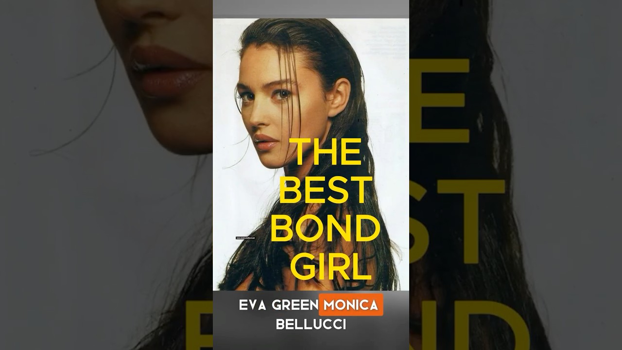 THE BEST BOND GIRL #007 #jamesbond #movie