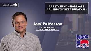 Are staffing shortages causing worker burnout? | Talk Radio WBAP Dallas/Fort Worth | 9/19/22