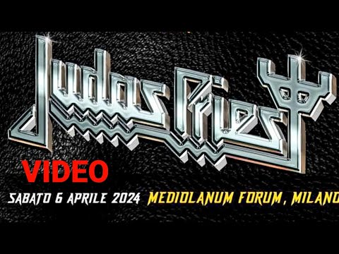 Judas Priest - Forum, Assago, Milano, Italy, 6 apr 2024 FULL VIDEO LIVE CONCERT