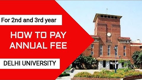 HOW TO PAY ANNUAL FEES OF DELHI UNIVERSITY🔥 | 2ND AND 3RD YEAR | FULLY EXPLAINED ♥️