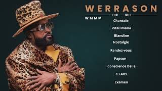 WERRASON BEST OF WENGE MUSICA MAISON MERE DJ LAX MIX - Chantal,vita imana,blandine,rendez vous,13ans