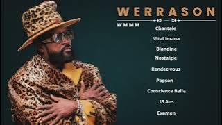 WERRASON BEST OF WENGE MUSICA MAISON MERE DJ LAX MIX - Chantal,vita imana,blandine,rendez vous,13ans