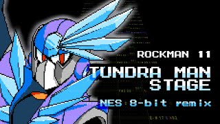 [Mega Man 11] Tundra Man Stage (NES 8-bit remix)