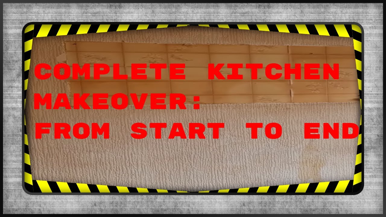 Complete Kitchen Makeover: From Start To End - YouTube