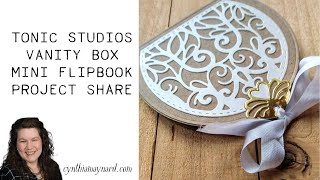 Famous Tonic Studios Vanity Box Mini Flipbook Project Share Net Worth