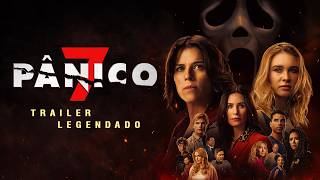 Pânico 7 (2026) | Trailer FINAL Legendado