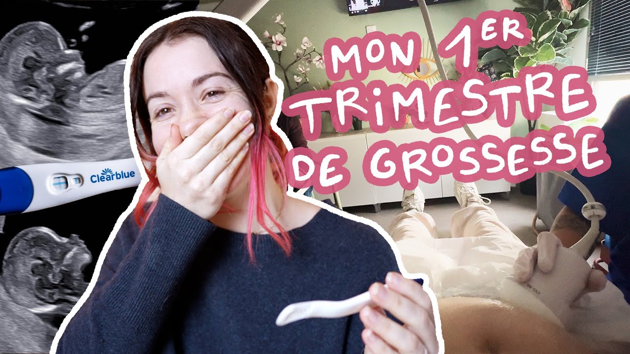 Mon 1er trimestre : découverte de ma grossesse, symptômes et émotions