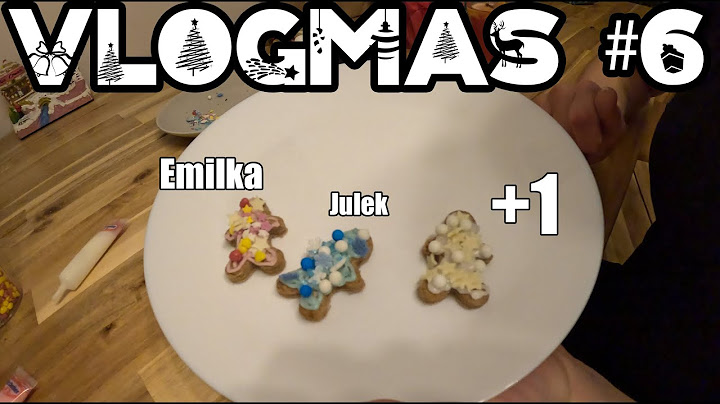 VLOGMAS #6 Robimy nasze pierwsze pierniki w życiu!