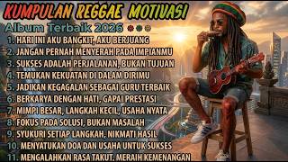 Lelah dengan Hidup? Dengar Reggae Motivasi Ini Sekarang