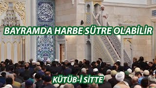 Bayramda Harbe Sütre Olabilir İbrahim Zeren