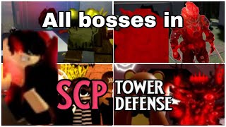 SCP Tower Defense: All bosses from main gamemode to event (2021-2023)