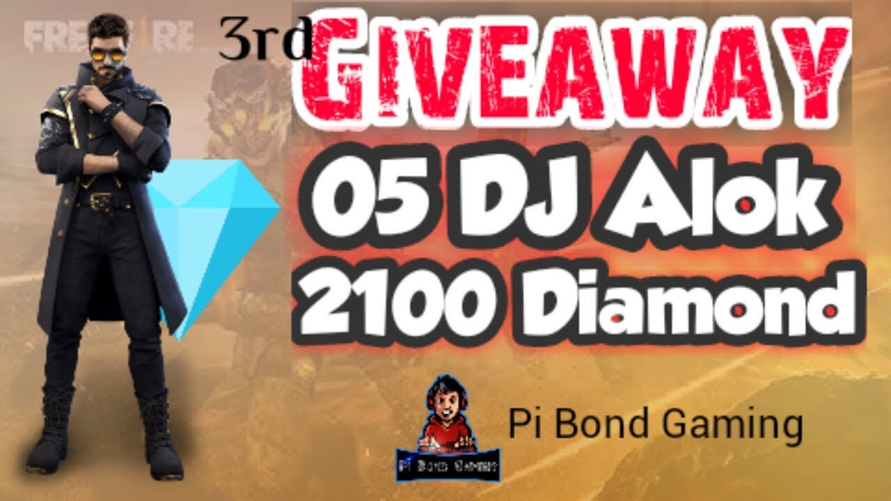 5 DJ Alok + 2100  Diamond 3rd Giveaway | Target 1500 Subscribe | Pi Bond Gaming | Sourav