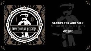 Hawthorne Heights - [Sandpaper and Silk] - Live at House of Blues Orlando