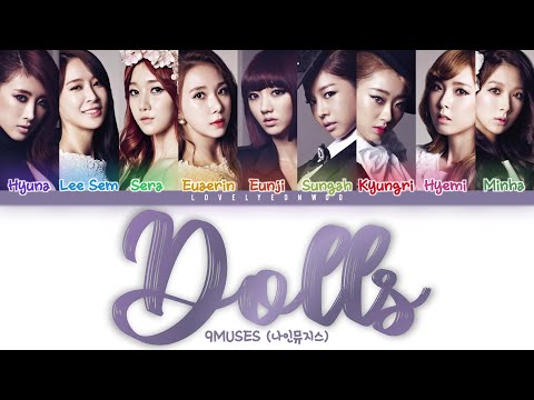 9MUSES Nine Muses 나인뮤지스 Dolls 돌스 Lyrics Color Coded Han/Rom/Eng