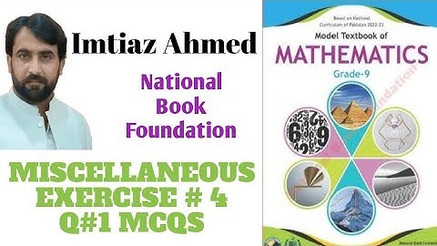 Class 9 Maths NBF Miscellaneous Ex 4 Q#1 MCQS| FBISE Maths 9 Misc Ex# 4 MCQS |fbise Misc Ex#4 Q#1|